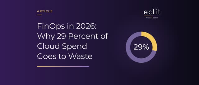 FinOps in 2026: Why 29 Percent of Cloud Spend Goes to Waste