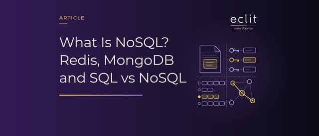 What Is NoSQL? Redis, MongoDB and SQL vs NoSQL