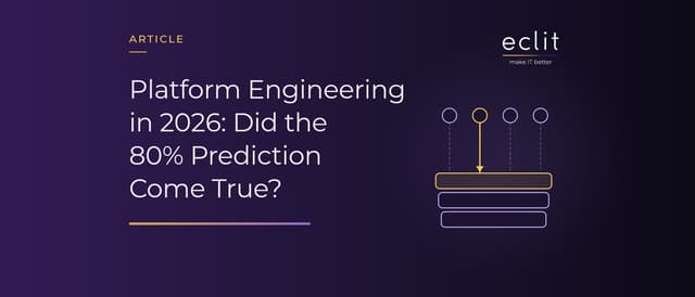 Platform Engineering in 2026: Did the 80% Prediction Come True?