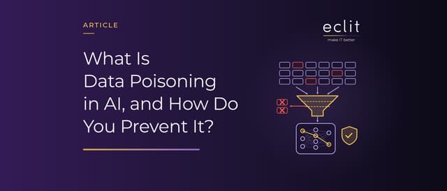What Is Data Poisoning in AI, and How Do You Prevent It?