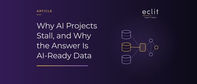 Why AI Projects Stall, and Why the Answer Is AI-Ready Data