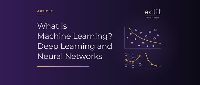 What Is Machine Learning? Deep Learning and Neural Networks